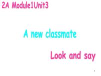 英语二年级上册unit 3 A new classmate教课课件ppt