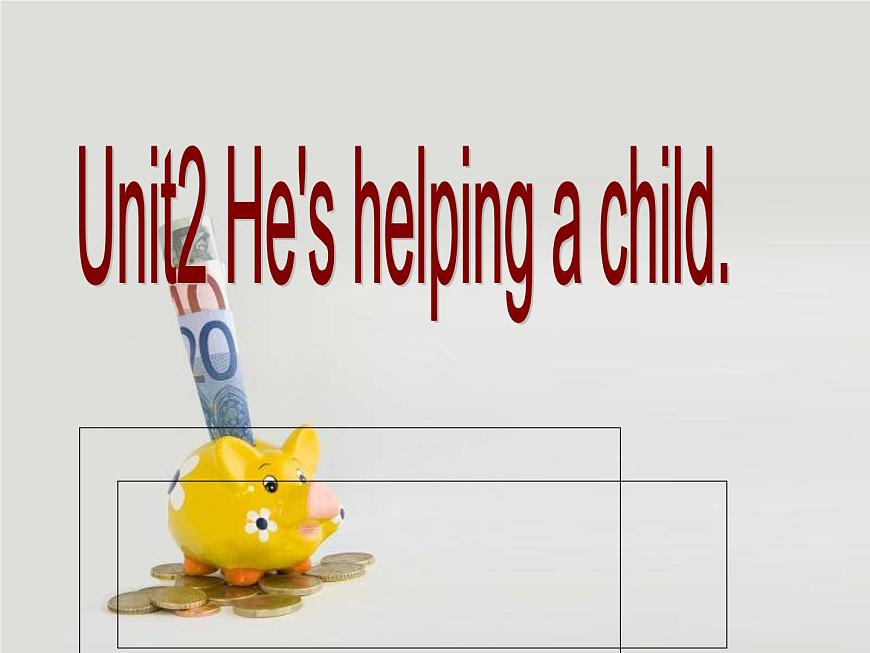 外研版（一起）二下Module 10《Unit 2 He’s helping a child》ppt課件2第1頁