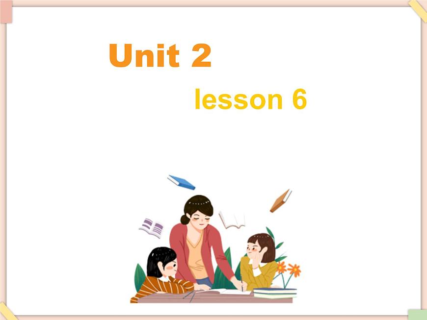 北京版英語二年級上冊Unit2 what do you do on sunday Lesson 6 課件第1頁