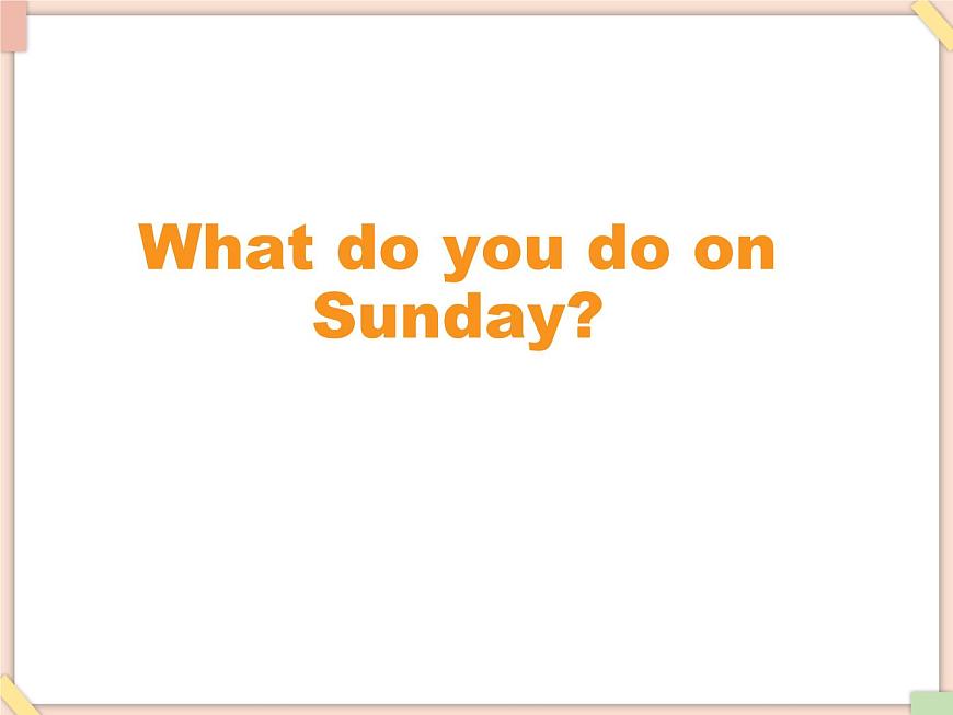北京版英語二年級上冊Unit2 what do you do on sunday Lesson 6 課件第5頁