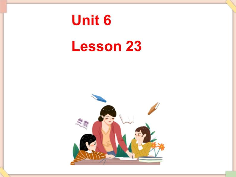 北京版英语二年级上册Unit6 It's Christmas Day Lesson 23 课件01