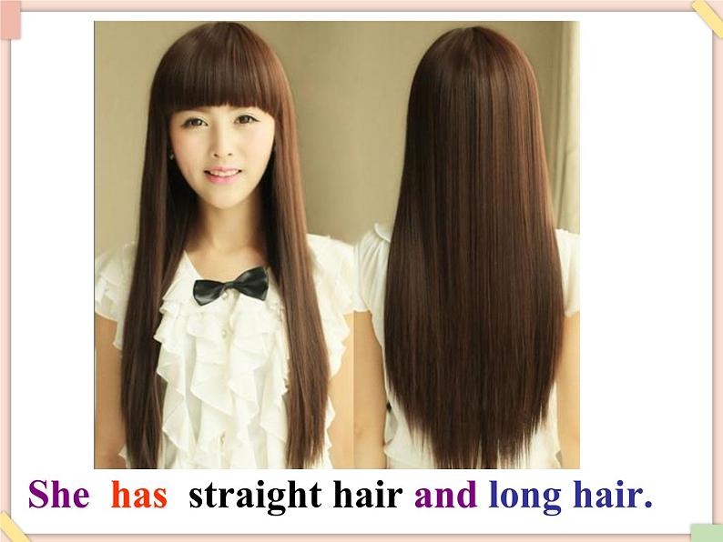 Unit 3 She has long hair 课件1第8页