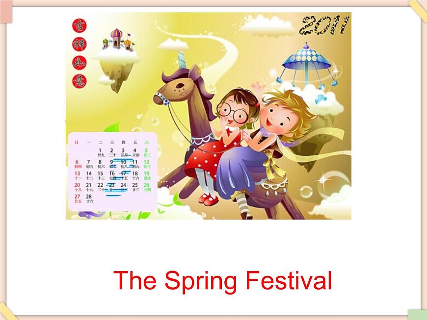 Unit 10 The Spring Festival is coming! 課件1第2頁(yè)