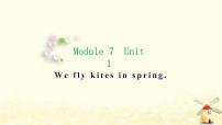 外研版 (三年级起点)三年级下册Unit 1  We fly kites in spring.评课ppt课件