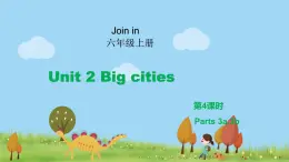 外研剑桥版英语6年级上册 Unit2 Big cities第4课时(3a&3b) PPT课件