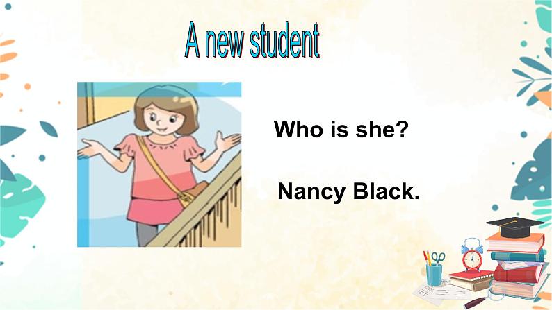 译林版五年级上册英语-Unit 2 A new student1.Story time课件第7页
