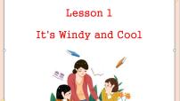 小学英语川教版四年级上册Lesson 1 It's windy and cool说课课件ppt