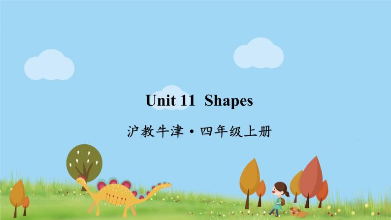 沪教英語4年級上冊 Module 4 Unit 11 Shapes PPT课件01