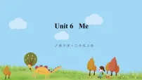 小学英语沪教版三年级上册Module 2 My famiymy friends and meUnit 6 Me课前预习ppt课件