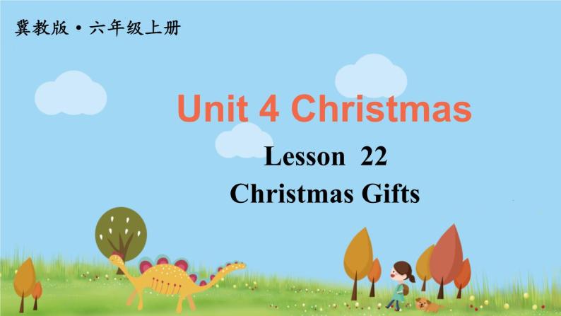 冀教6年級英語上冊 Unit 4  Lesson 22 PPT课件01