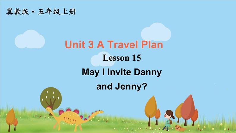冀教5年級英語上冊 Unit 3 Lesson 15 PPT课件01