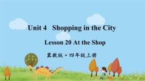小学英语冀教版 (三年级起点)四年级上册Lesson 20 At the Shop教学ppt课件