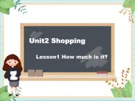 北师大三起四上英语 Unit 2Lesson1_How_much_is_it？教学课件