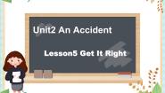2021学年Unit 2 An Accident教学ppt课件