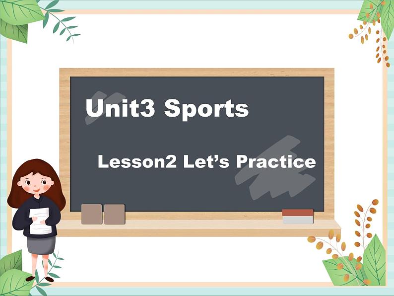 北师大三起六上英语 Unit 3Lesson2__Let’s__Practice教学课件01