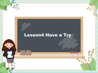 北师大三起五上英语 Unit 1 Lesson4_Have_a_Try教学课件