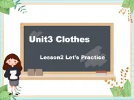 北师大三起五上英语 Unit 3Lesson2_Let’s_Practice教学课件