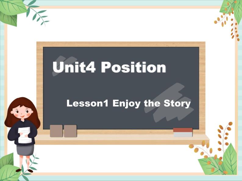 北师大三起五上英语 Unit 4Lesson1_Enjoy_the_Story教学课件01