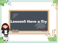 北师大三起三上英语 Unit 1Lesson5_Have_a_Try教学课件