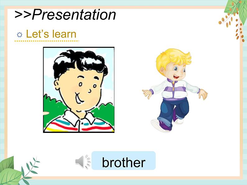 北师大三起三上英语 Unit 4Lesson2_That’s_my_sister,Kate教学课件04