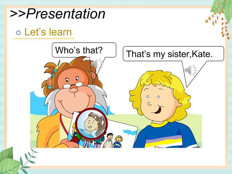 北师大三起三上英语 Unit 4Lesson2_That’s_my_sister,Kate教学课件06
