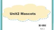 英语五年级上册Unit 2   Mascots教学课件ppt