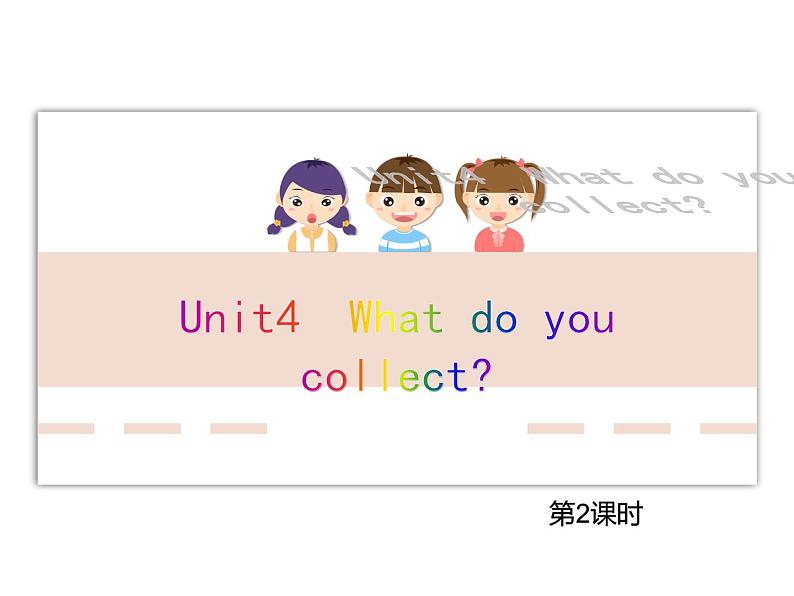 外研剑桥版五上英语Unit4第2课时教学课件01