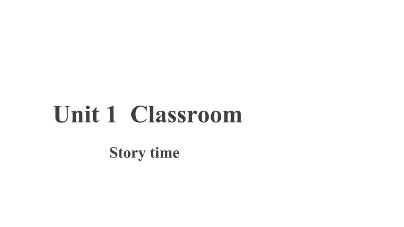 人教版新起点一年级英语下册Unit 1 Storytime课件01