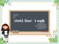 北师大一起英语3上Unit 1 Don't walk! 课件