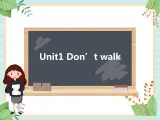 北师大一起英语3上Unit 1 Don't walk! 课件