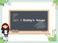 北师大一起英语3上Unit 4 Bobby's house 课件