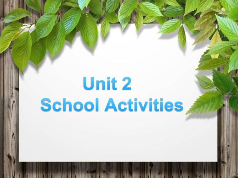 【广东开心英语】四年级英语上册Unit 2 School Activities课件+素材01