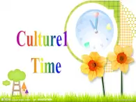 【广东开心英语】四年级英语上册Culture 1：Time 课件