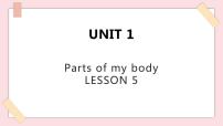 小学英语清华大学版一年级上册Unit 1 Parts of my body课文课件ppt