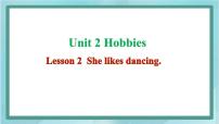 小学英语鲁科版 (五四制)四年级上册Lesson 2 She likes dancing.备课课件ppt