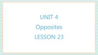 英语二年级上册Unit 4 Opposites课堂教学课件ppt