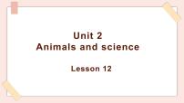 2021学年Unit 2 Animals and science集体备课课件ppt