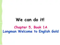 香港朗文版小学英语一年级上册语法课件第五单元 We can do it!