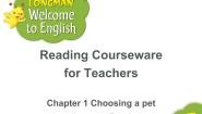 小学英语深港朗文版（2018）一年级下册1. Choosing a pet教案配套ppt课件