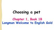 小学英语深港朗文版（2018）一年级下册1. Choosing a pet说课课件ppt