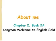 香港朗文版小学英语二年级上册语法课件第二单元 About me