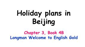 小学英语3. Holidays plans in Beijing教课内容课件ppt