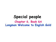 香港朗文版小学英语六年级上册语法课件第六单元 Special people