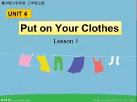 三年级下册英语课件-Unit 4 Put on Your Clothes  Lesson 1 重大版 (3)