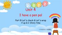 人教版 (PEP)Unit 4 I have a pen pal Part C完美版ppt课件