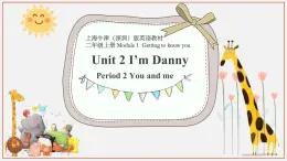 牛津上海版英語2年級上冊 Unit 2 第2課時 PPT課件+教案
