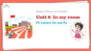 2020-2021学年Module 3 Places and activitiesUnit 8 In my room备课课件ppt