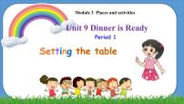 英语二年级上册Unit 9 Dinner is ready课文配套课件ppt