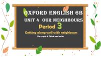 新版-牛津上海版六年级上册Unit 4 Our neighbours课堂教学课件ppt