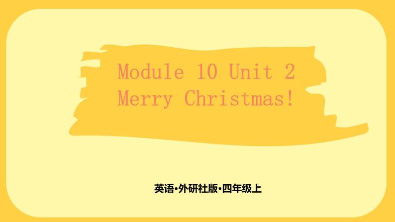 外研版英语四年级上册Module 10 Unit 2 教学课件+素材01